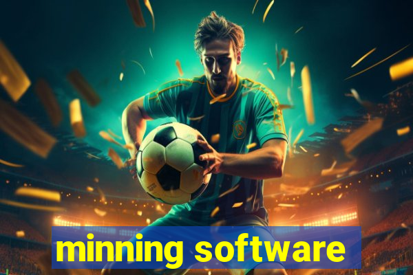 minning software